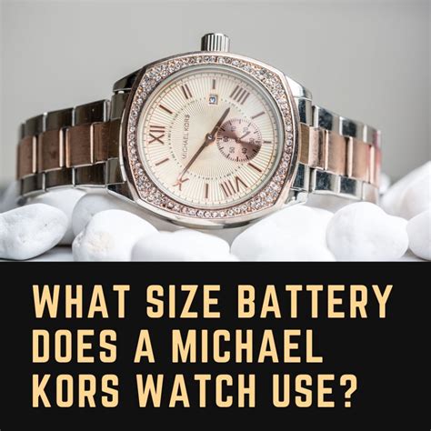 what size battery does michael kors watch use